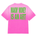 Fly Geenius Money Making Art Tee in Pink